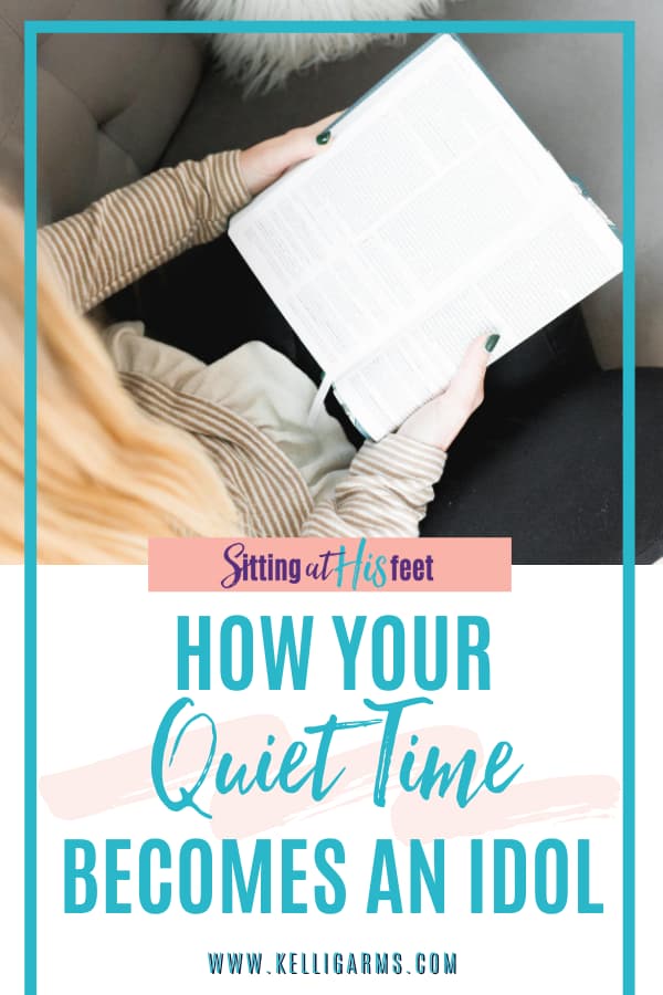 How your quiet time becomes an idol