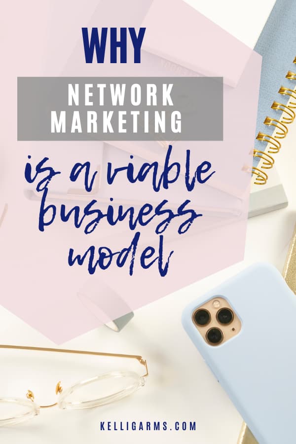 Why network marketing is a viable business model