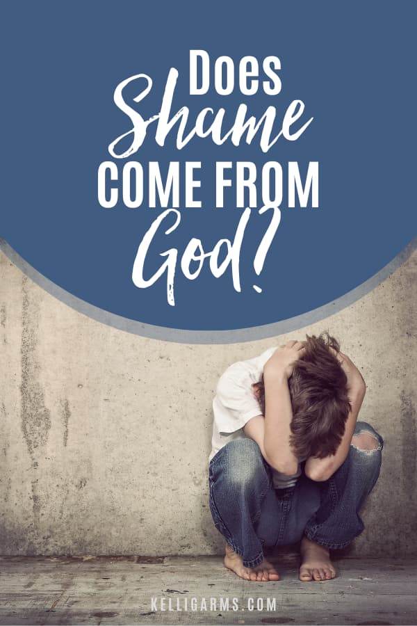 Does Shame Come from God? Pin