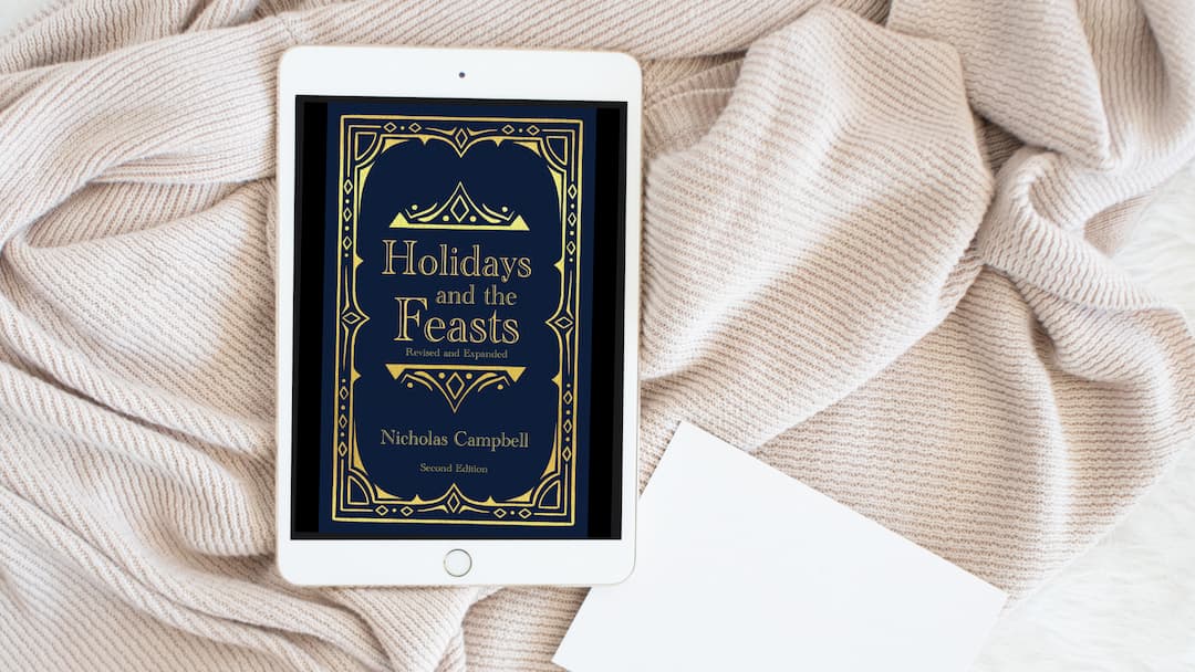 Book Review: Holidays and the Feasts by Nicholas Campbell