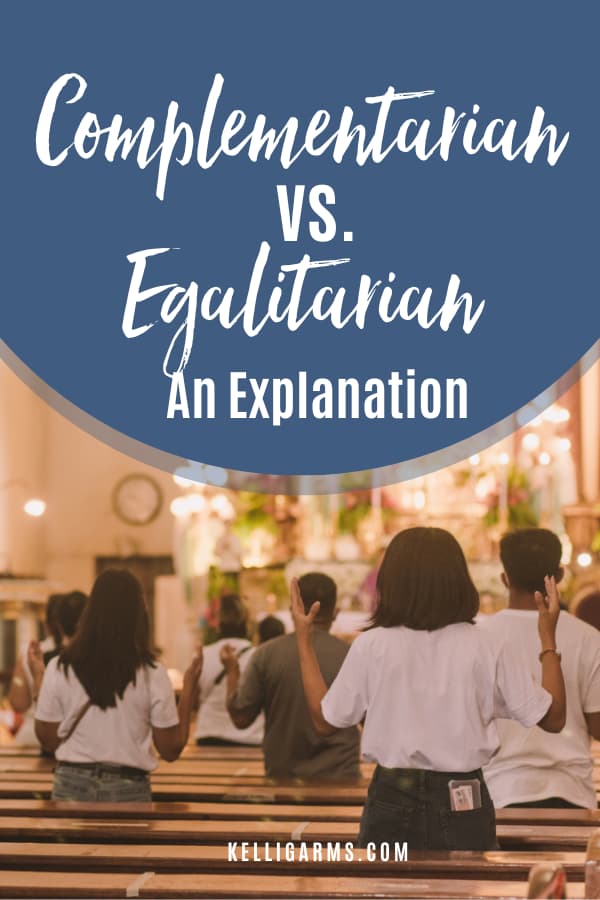 Complementarian vs. Egalitarian