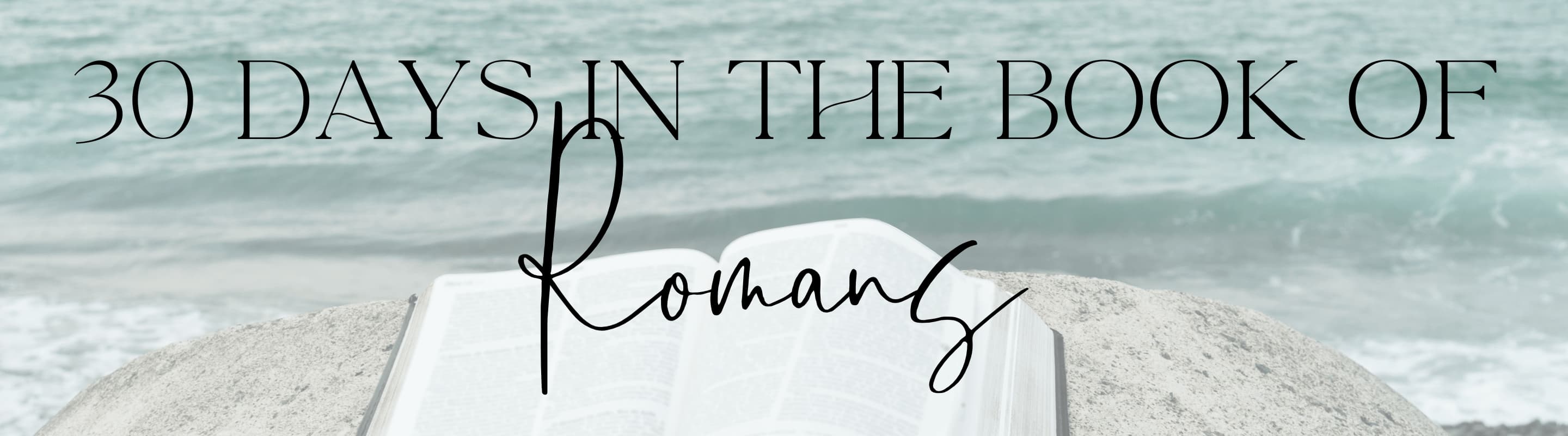 30 Days in the Book of Romans